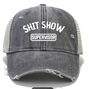 Gray Sh*t Show Supervisor Baseball Cap